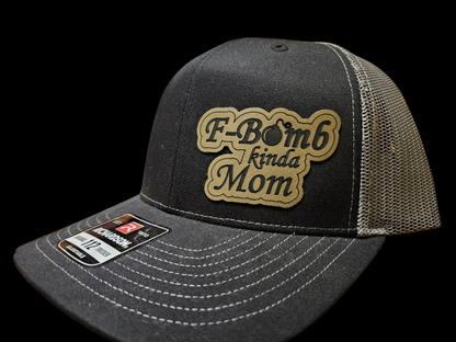 "F-Bomb kinda Mom" leather patch hat